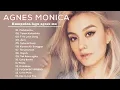 Download Lagu Agnes Monica Greatest Hits 2021|| lagu terbaik || Best Songs Of Agnes Monica all album