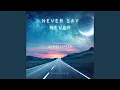 Download Lagu Never Say Never (Acapella)