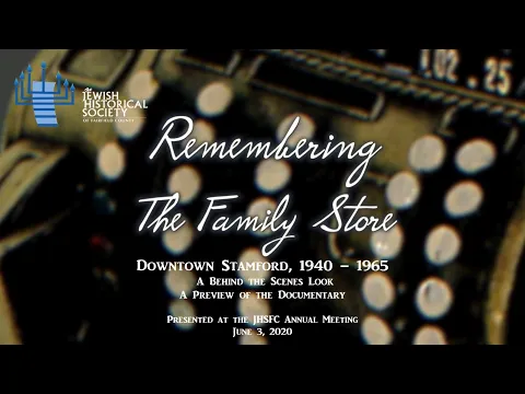 Remembering the Family Store: Downtown Stamford, CT ca. 1940 – 1965