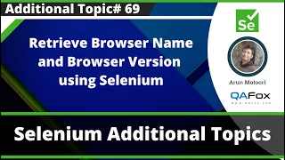 Retrieve Browser Name and Browser Version using Selenium