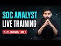 SOC Analyst L1 Full Course Day 2 Free Job Ready Cyber Security Live Training