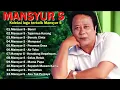 Lagu Mansyur S Full Album Lagu Terbaik Dangdut Lawas Nostalgia 80an 90an Original