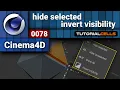 0078 hide-invert visibility in cinema 4d