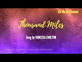 Thousand Miles - Song by Vanessa Carlton *Music Lyric Video