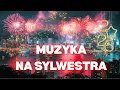 Lagu Muzyka na Sylwestra 2025/2026 🌟 Muzyka Klubowa na Sylwestra 🎉 Sylwester 2026 HITY