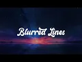 Robin Thicke - Blurred Lines (Lyric Video) Jason Derulo, David Guetta,...