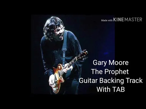 Download MP3 The Prophet - Gary Moore - Guitar Backing Track  With Tablature (TAB) Video Aula Tutorial