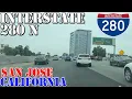 I-280 North - San Jose