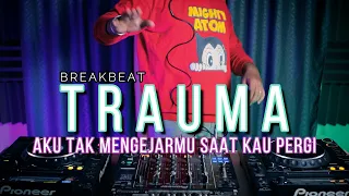 dj trauma aku tak mengejar mu saat kau pergi ryaninside remix req bebel pakkojang