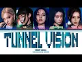 ITZY(있지) 'Tunnel Vision' (Color Coded Lyrics)