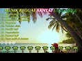 Download Lagu Lagu Reggae indonesia yang Populer Full Album musik reggae Terbaru Merana di saat sendiri