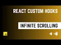 Infinite Scrolling in React - Custom Hook Tutorial