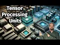 Tensor Processing Units TPUs 13 4