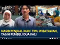 Download Lagu Nasib Penjual Ikan Diduga Tipu Wisatawan, Tagih Pembeli Dua Kali, Kini Dilarang Dagang