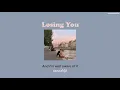 losing you - christian kuria /thaisub/