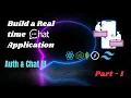 Building a Real-Time Chat App Part 1 UI Design for Authentication and Chat Pages