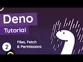 Deno Tutorial - Files Fetch Permissions