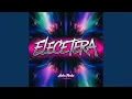 Elecetera Original Mix
