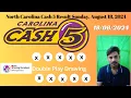 North Carolina Cash 5 Winning Numbers Revealed August 18 2024