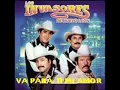 LOS INVASORES DE NUEVO LEON - SI ME VAS A DEJAR.
