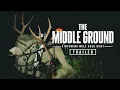 THE MIDDLE GROUND A Wyoming Mule Deer Hunt Trailer