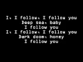 Download Lagu Lykke Li - I Follow Rivers (The Magician Remix) - Lyrics (Letra)