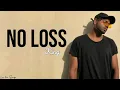No Loss (lyrics) - King | New Life | New rap Song 2021
