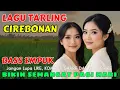 Download Lagu 🔥 LAGU TARLING CIREBONAN BASS EMPUK ‼️ BIKIN SEMANGAT PAGI HARI