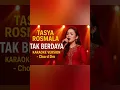 Download Lagu KARAOKE -Tak berdaya#tasya rosmala
