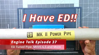 engine talk episode 37 ed tuned pipe mvvs 6 5
