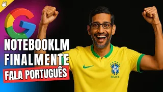 🚨 It's Official: NotebookLM Generates Podcasts in Brazilian Portuguese with AI! No Hacks!