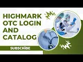 Highmark OTC Login and Catalog