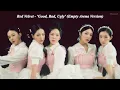 Red Velvet - Good, Bad, Ugly (Empty Arena Ver.) 🎧