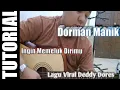 Lagu Dorman Manik - Ingin Memeluk Dirimu | Tutorial