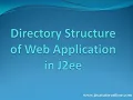 Directory Structure of Web Application in J2ee www javatutoronline com