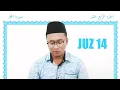 Download Lagu JUZ 14 | Nada Lebah | Murottal Nuhid Muhammad