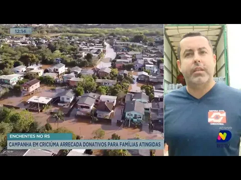 Enchentes no RS: campanha em Criciúma arrecada donativos para famílias atingidas
