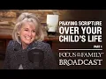 Praying Scripture Over Your Child s Life Part 1 - Jodie Berndt
