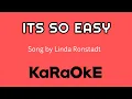 Download Lagu ITS SO EASY - KARAOKE Song by Linda Ronstadt