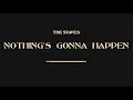 The Staves - Nothing's Gonna Happen [Official Audio]