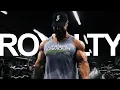 Download Lagu ROYALTY | GYM MUSIC MOTIVATION 2024 | 4K