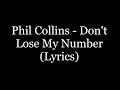 Download Lagu Phil Collins - Don't Lose My Number (Lyrics HD)