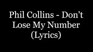 phil collins dont lose my number lyrics hd 
