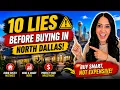 Moving to North Dallas Avoid These 10 Expensive Homebuying Traps