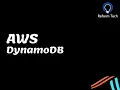 AWS Database - DynamoDB How To Create A Table Insert Items Scan and Query Table