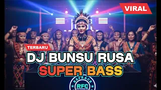 bunsu rusa dj xavier full bass yang lagi viral di tiktok terbaru 2025 remix dj indra gomora
