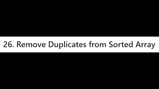 LeetCode 26 Remove Duplicates from Sorted Array - in Java