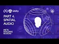 Meta Building Blocks in Unity Part 04 Spatial
