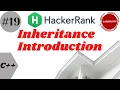 Inheritance Introduction C Hackerrank Inheritance Introduction CPP Solution