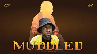 muddled